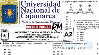 SOLUCIONARIO 1° EXAMEN CEPUNCUNIVERSIDAD NACIONAL DE CAJAMARCA 2024 II230624 [upl. by Allecram]