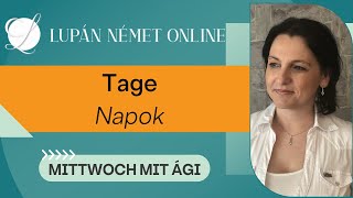 Lupán Német Online  Mittwoch mit Ági Tage Napok [upl. by Cohlier]