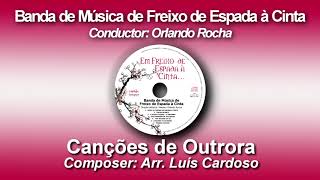 Canções de Outrora  Arr Luís Cardoso [upl. by Merrow]