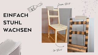 IKEA STUHL IN STREIFENOPTIK  Einfaches DIY Projekt mit Wachs [upl. by Reggy]