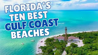 Floridas Top Ten GULF COAST Beaches [upl. by Ainej]