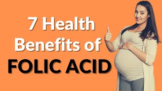 7 Health Benefits of Folic Acid  VisitJoy [upl. by Alison401]