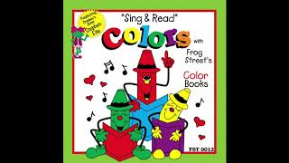 Sing amp Read” Colors with Forg Streets Color Books Full Album [upl. by Jeffries234]