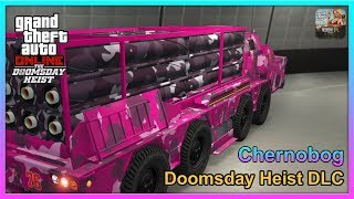 GTA Online  Chernobog MAZ543M  Fully Upgraded 2810000  Doomsday Heist DLC [upl. by Edris]