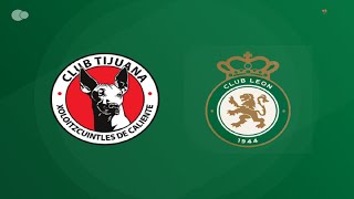 🔥🔥🔥Tijuana 🔴⚫️🔴 Vs Club León 🟢⚪️🟢 l Liga MX 🇲🇽⚽️ l Apertura l Jornada 6🔥🔥🔥 [upl. by Yruama892]