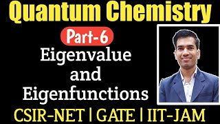 Eigenvalues and Eigenfunctions Quantum Chemistry for CSIR NETEigenvalue Equation [upl. by Dorothy]