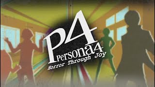 Persona 4 Conveying Horror Through Happiness Video Essay [upl. by Lenor]