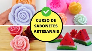 Curso de Sabonete Artesanal do Básico ao Avançado  MELHOR CURSO DE SABOARIA DO BRASIL [upl. by Ainegul]