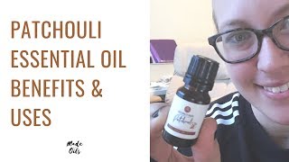 Patchouli Essential Oil Benefits amp Uses [upl. by Zolly]