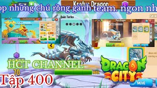 Dragon City Tập 400 Top Những Chú Rồng Gánh Team Ngon Khi Từ Lập Nick Dragon City [upl. by Anilec]