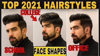 Top 2021 HAIRSTYLES as per FACE SHAPESBest Mens HairstyleHaircut tips How to identify Face Shape [upl. by Hesler]