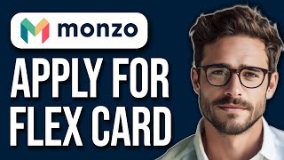 How To Get A Monzo Credit Card  Apply For Monzo Flex 2024 [upl. by Blunt140]