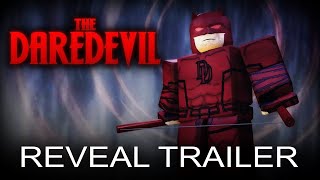 The Daredevil  Reveal Trailer  Roblox Marvel Fan Film [upl. by Ladnek929]