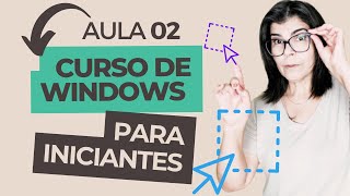 Curso de Windows Grátis  Aula 02  Como selecionar com o mouse clicar arrastar e abrir documentos [upl. by Nylassej]