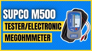 Supco M500 Insulation TesterElectronic Megohmmeter [upl. by Fayre3]