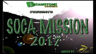 GRENADA SOCA 2017 MIXTAPE BREAMSTONE SOCA MISSION VOL 1 GRENADA SOCA MIX 2017 [upl. by Karna]