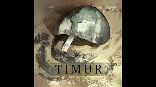 The Timur Podcast S2Ep6 The Third Invasions of Moghulistan and Chorasmia [upl. by Ibrab]