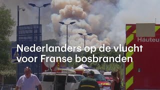 Nederlanders vluchten voor Franse bosbranden [upl. by Drugi65]