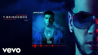 Anuel AA  Brindemos feat Ozuna Audio [upl. by Felicle]