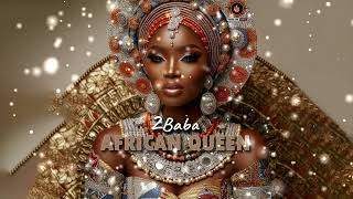 2Baba  African Queen Instrumental Remake quotNostalgia 101quot [upl. by Ylremik]