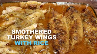 SMOTHERED TURKEY WINGS WITH RICE  FOOD AND LIFESTYLE [upl. by Gracia]