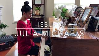 Julia Michaels  Issues Cover By Jayda [upl. by Niela132]