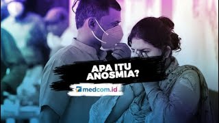 Fakta Seputar Anosmia Gejala COVID19 Kehilangan Indra Penciuman [upl. by Goeger599]