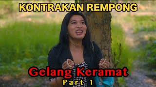 GELANG KERAMAT PART 1 KONTRAKAN REMPONG EPISODE 761 [upl. by Eibbob]