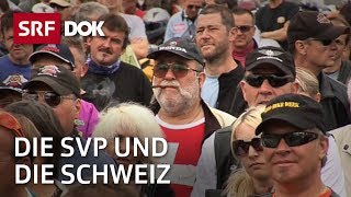 Die SVP Schweiz – Ein Jahr unterwegs mit den Rechtskonservativen  Doku  SRF Dok [upl. by Hsiekal]