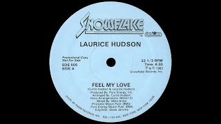 Laurice Hudson  Feel My Love1982 [upl. by Katt]