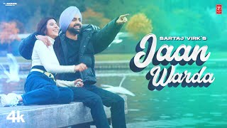 Jaan Warda Official Video  Sartaj Virk  Latest Punjabi Songs 2023  TSeries [upl. by Constantia]