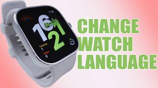 How to Change Language on Xiaomi Redmi Watch 4 Quick and Easy Guide [upl. by Annoik]