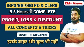 Profit and Loss Tricks and Shortcuts  Complete Chapter  SBI amp IBPS RRB 2024  Career Definer [upl. by Jorgan]