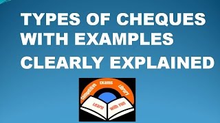 Types Of Cheques With simple Examples To understand Clearly Banking Awareness [upl. by Airrotal135]