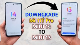 Downgrade Mi 11T Pro Miui 14 To Miui 13  Without PC Working [upl. by Esinad45]