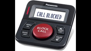 Review Panasonic Call Blocker for Landline Phones One Touch Call Block and 16 000 Number Block [upl. by Inoj]