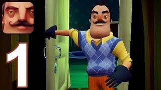 Hello Neighbor  Gameplay Walkthrough Part 1  Act 1 iOS Android [upl. by Hey]