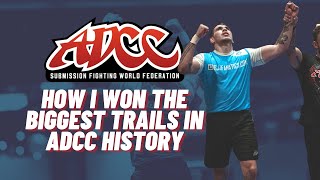 MINDSET I used to WIN The BIGGEST Trials In ADCC HISTORY 150 Man Bracket  Event Recap amp more [upl. by Ressan702]