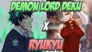 Dont Forget Demon Lord Deku x Ryukyu Texting Story OneShot [upl. by Ised]