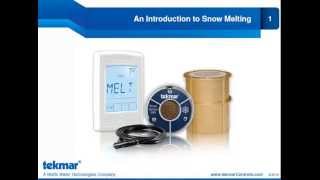 Segment 1 An Introduction to Snow Melting [upl. by Dubenko]