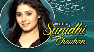 Best Of Sunidhi Chauhan  Hindi Songs  Jukebox [upl. by Perl921]