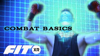 FitXR  Combat Basics [upl. by Saiasi]