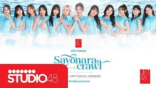 JKT48  Sayonara Crawl Official InstrumentalOff Vocal Version [upl. by Assirralc]