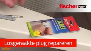 Losgeraakte plug repareren met fischer fixit [upl. by Herahab]