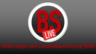 Änderung der Landesbauordnung NRW – Brandschutzlive – Talk [upl. by Eugatnom789]