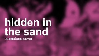 Hidden in the Sand  Tally Hall Otamatone Cover [upl. by Ludwig]