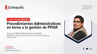 Procedimientos Administrativos en torno de la Gestión del PMAR  Jorge Ronald Sulca Flores [upl. by Eidna]