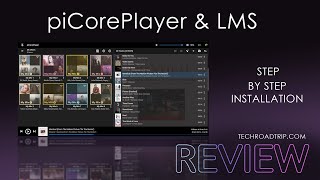 piCorePlayer with Logitech Media Server  step by step installation and REVIEW [upl. by Vesta]