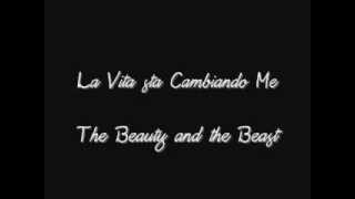 La vita sta cambiando me  the beauty and the Beast  karaokeinstrumental [upl. by Enomrej]