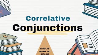 Correlative conjunctionsConjunctionsDefinition with examplesEnglish Grammar [upl. by Suolkcin]